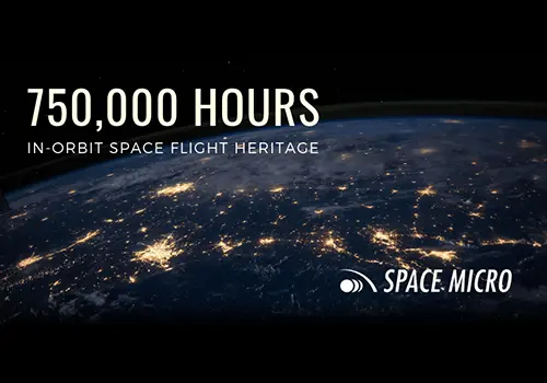 Space Micro Celebrates Over 750,000 Hours of Space Flight Heritage