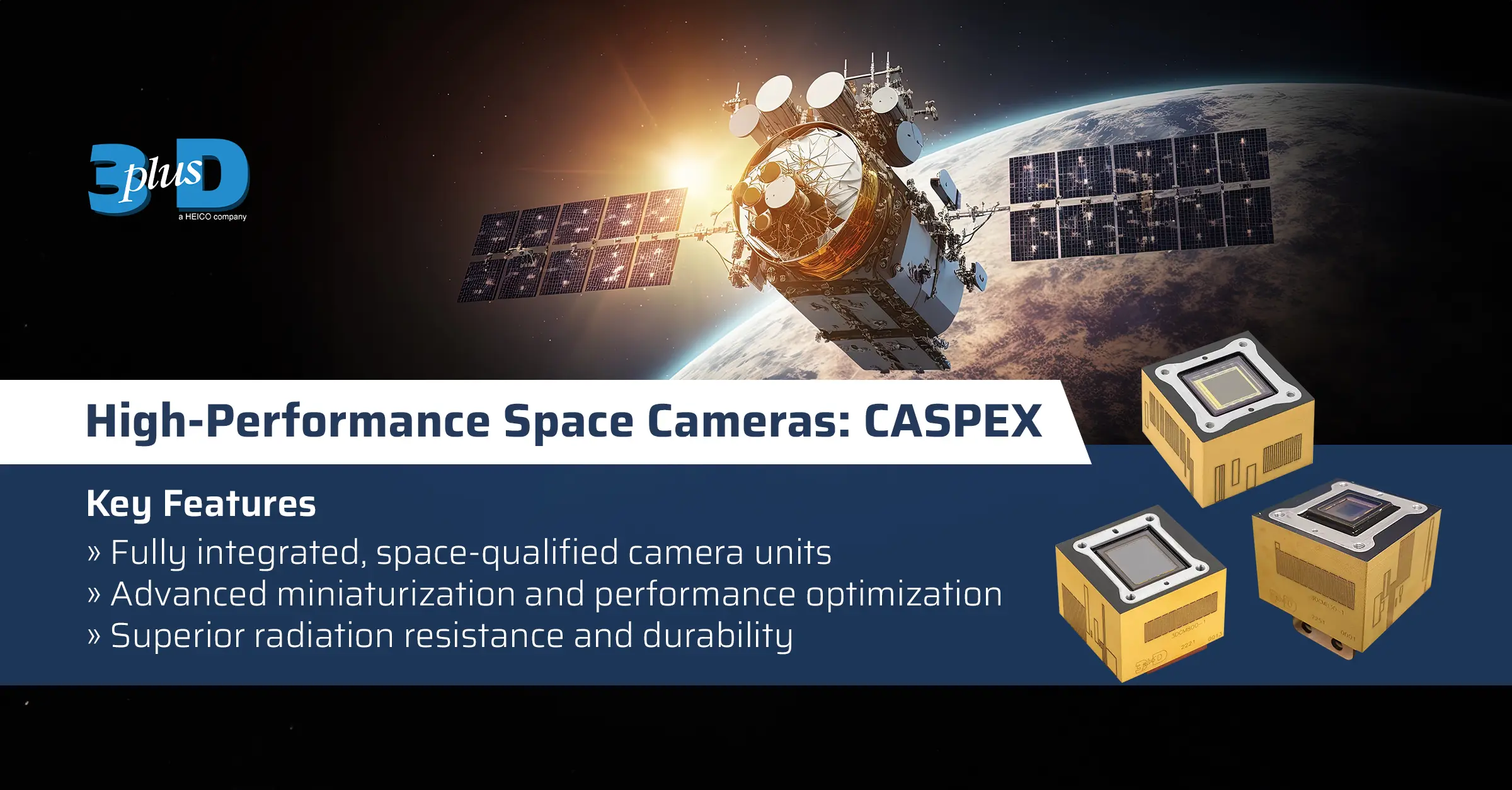 CASPEX: High-Resolution Space Camera Technology from 3D Plus