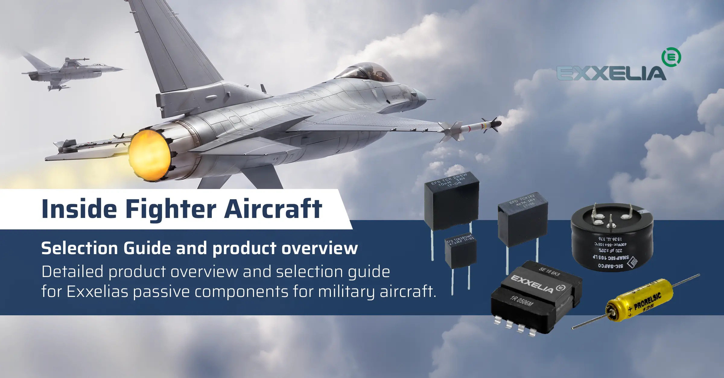 Inside Fighter Aircraft &ndash; Product overview and selection guide from EXXELIA